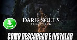 Como Descargar e Instalar Dark Souls Remastered para PC