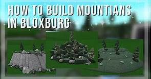 How to Build Mountains in Bloxburg! (3 Types)