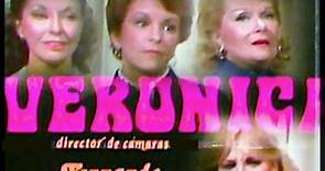 Telenovela Verónica ( 1979 ) - Presentación
