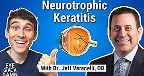#3: Eye Give a Damn about Dry Eye & Neurotrophic Keratitis with Dr. Jeff Varanelli