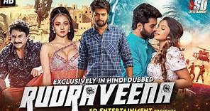 Rudraveena | South Movie Dubbed in Hindi | Raghu Kunche, Elsha Gosh, Darbha Appaji