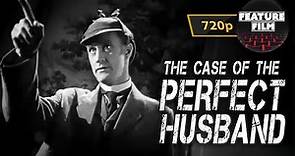 The Perfect Husband | Sherlock Holmes TV Series (1954) | Classic Detective Mystery