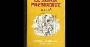 Audiolibro El Señor Presidente - Miguel Angel Asturias