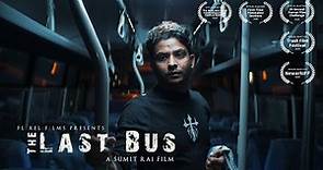 The Last Bus | Horror short Film 2021