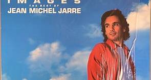 Jean Michel Jarre - Images (The Best Of Jean Michel Jarre)