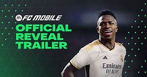 EA SPORTS FC™ MOBILE | Official Reveal Trailer