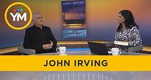 John Irving discusses his new novel "The Last Chairlift" | Your Morning