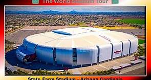 State Farm Stadium - Arizona Cardinals - The World Stadium Tour
