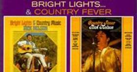 Rick Nelson - Bright Lights And Country Music / Country Fever