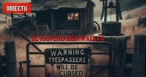 SKINWALKER, el RANCHO MALDITO