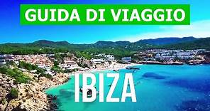 Viaggio a Ibiza | Spiagge, natura, turismo, mare | Video 4k | Spagna, isola di Ibiza cosa vedere