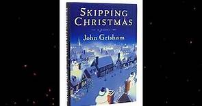 Plot summary, “Skipping Christmas” by John Grisham in 5 Minutes - Book Review