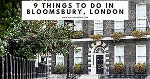 9 THINGS TO DO IN BLOOMSBURY, LONDON | Russell Square | British Museum | Bloomsbury Group | Pubs