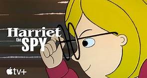 Harriet The Spy — Season 2 Official Trailer | Apple TV+