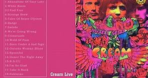 Cream Best Songs - Cream Greatest Hits - Cream Full Album Live 2022