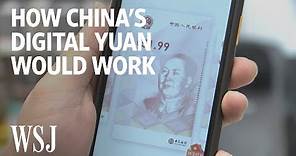 What China’s New Digital Currency Tells Us About a Cashless Future | WSJ