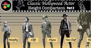 Height Comparison | Classic Hollywood Actors (Part 2)