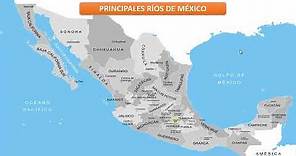 Principales ríos de México