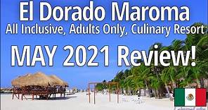 El Dorado Maroma Resort by Karisma REVIEW! Food, Beach, Tips & More! Travel to Mexico Summer 2021