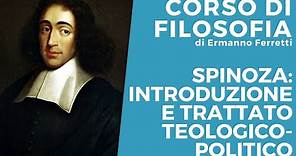 Spinoza: un'introduzione (e Trattato teologico-politico)