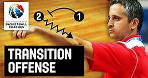 Transition offense - Igor Kokoskov - Basketball Fundamentals