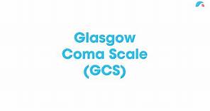 Glasgow Coma Scale (GCS) | Ausmed Explains...