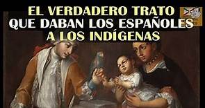 El trato que daban los españoles a los indígenas. Erasmus Darwin