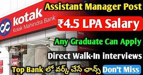 Kotak Mahindra Bank Recruitment 2023 | Graduate Jobs | Walk-In interviews | Jobs in Hyderabad
