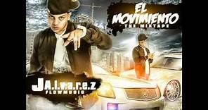 J Alvarez - Aprovechalo (El Movimiento) (The mixtape)