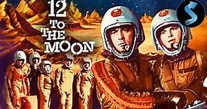 12 to the Moon | Full Sci-Fi Movie | Ken Clark | Michi Kobi | Tom Conway