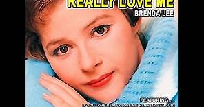 Brenda Lee - If You Love Me (Really Love Me)