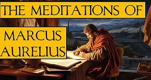 Marcus Aurelius - Meditations - (My Narration)