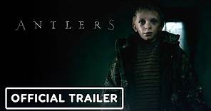 Antlers - Official Trailer (2020) Guillermo del Toro