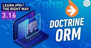 Doctrine ORM - PHP Entities & Data Mapper Pattern - Full PHP 8 Tutorial