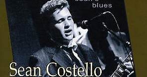 Sean Costello - Sean's Blues A Memorial Retrospective
