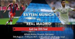 A que hora juega Real Madrid vs Bayern Munich | Final de la Audi Cup