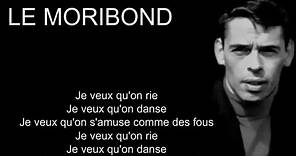 Jacques Brel - Le Moribond (french lyrics)