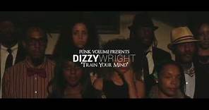 Dizzy Wright - Train Your Mind (Official Video)