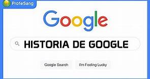 Historia de Google y las excentricidades de Larry Page