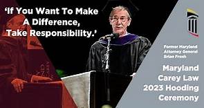 Brian Frosh Address to Maryland Carey Law Class of 2023