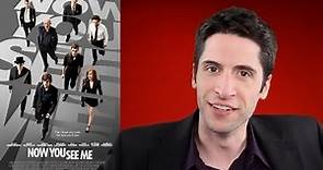 Now You See Me movie review