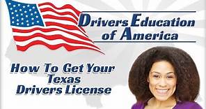 How to Get Your Texas Driver License - Online Adult Drivers Ed
