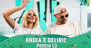 Andia și Deliric - Pentru că (Premieră Live la Radio ZU)