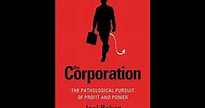 "The Corporation" By Joel Bakan