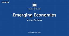 What Are Emerging Economies