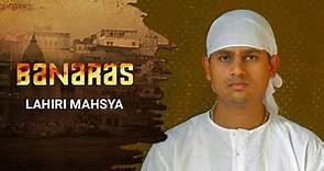 Lahiri Mahsya - Episode 8 - Banaras