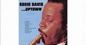 Eddie Davis (1958) Uptown