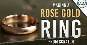 Making a Rose Gold Ring from Scratch