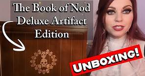 The Book of Nod Deluxe Artifact Edition Unboxing