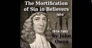 John Owen: Mortification of Sin 1656